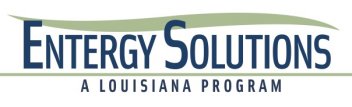 Entergy Solutions - a Louisiana program